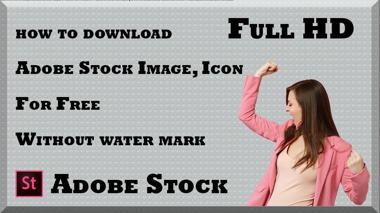 How to Download Adobe Stock Image Icon For Free YouTube