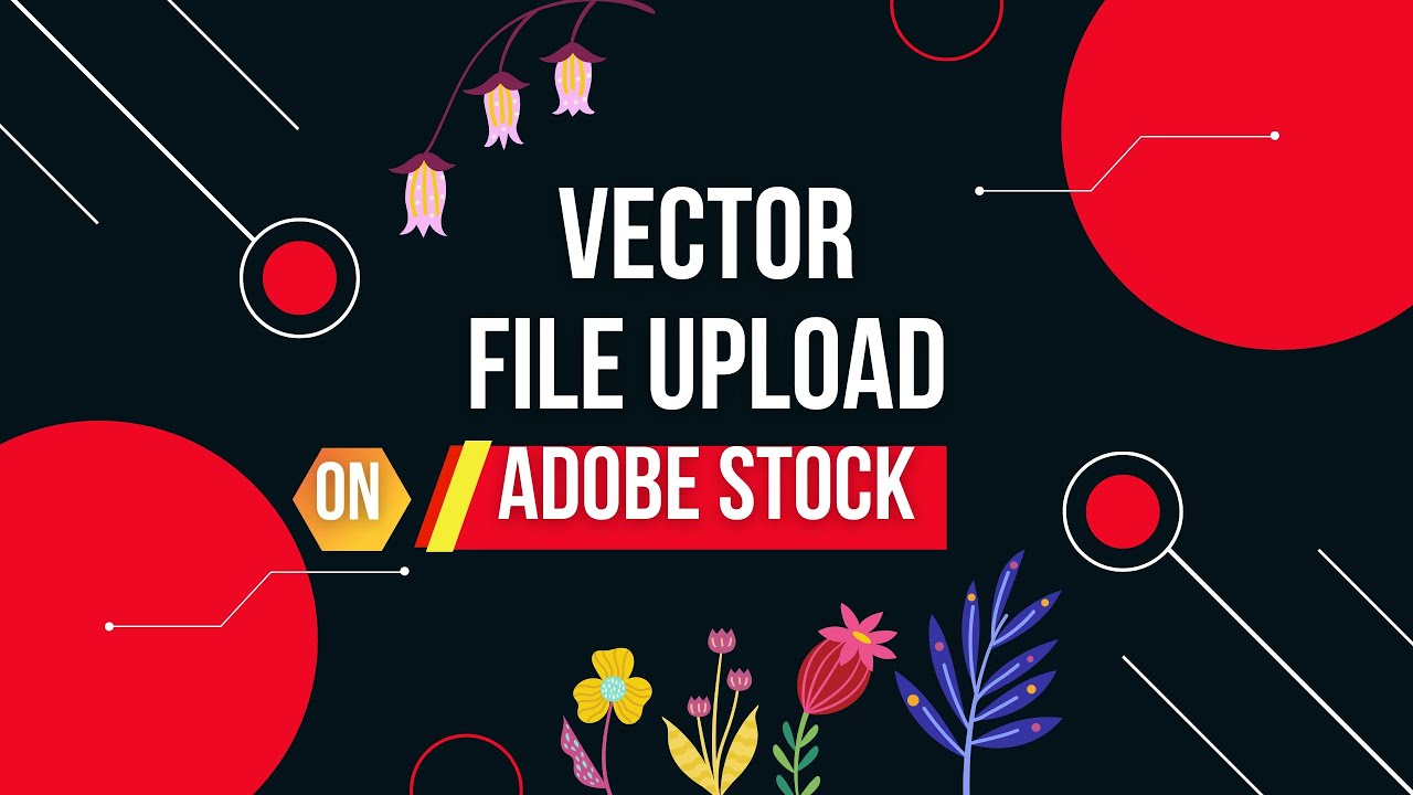 how to submit vector art to adobe stock