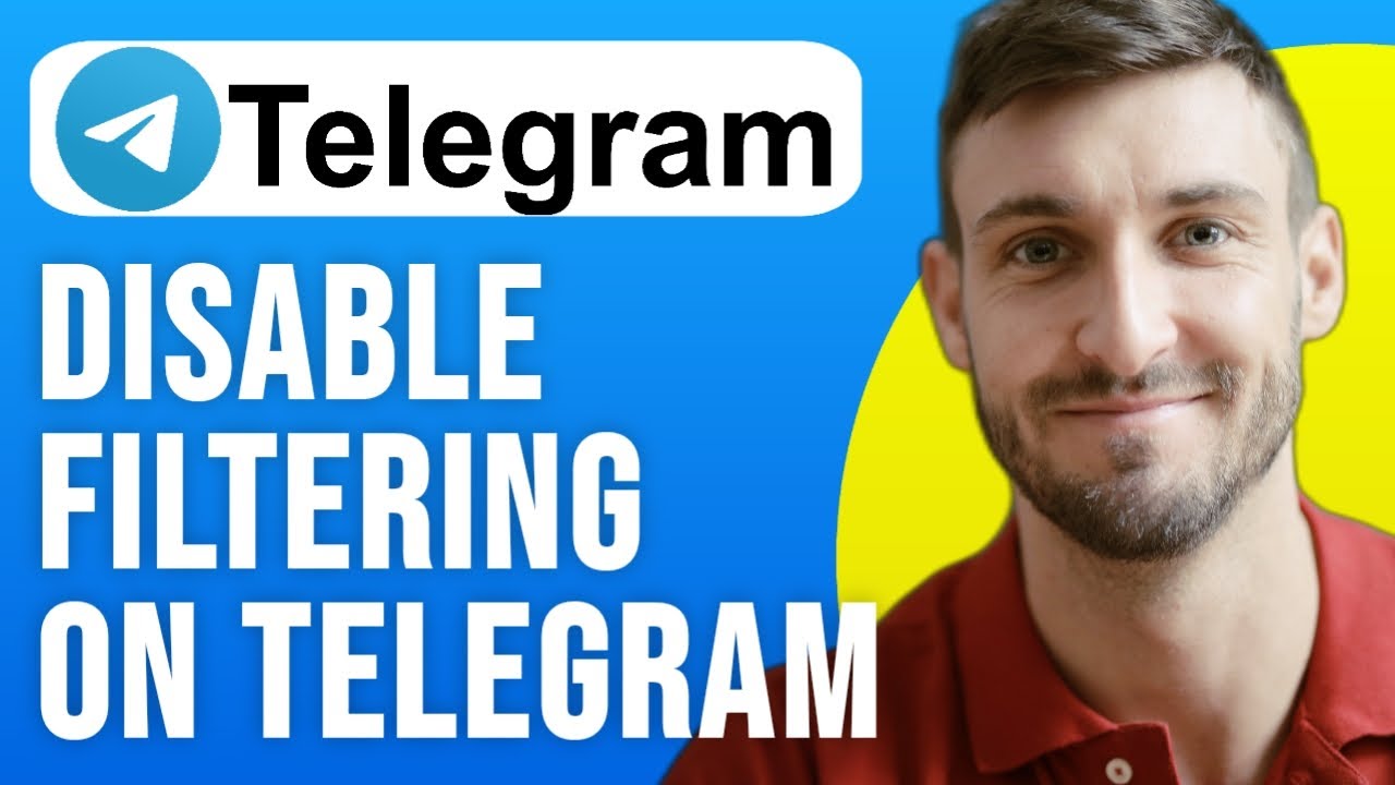 How to Disable Filtering on Telegram Turn Off Filter Turn on 2025