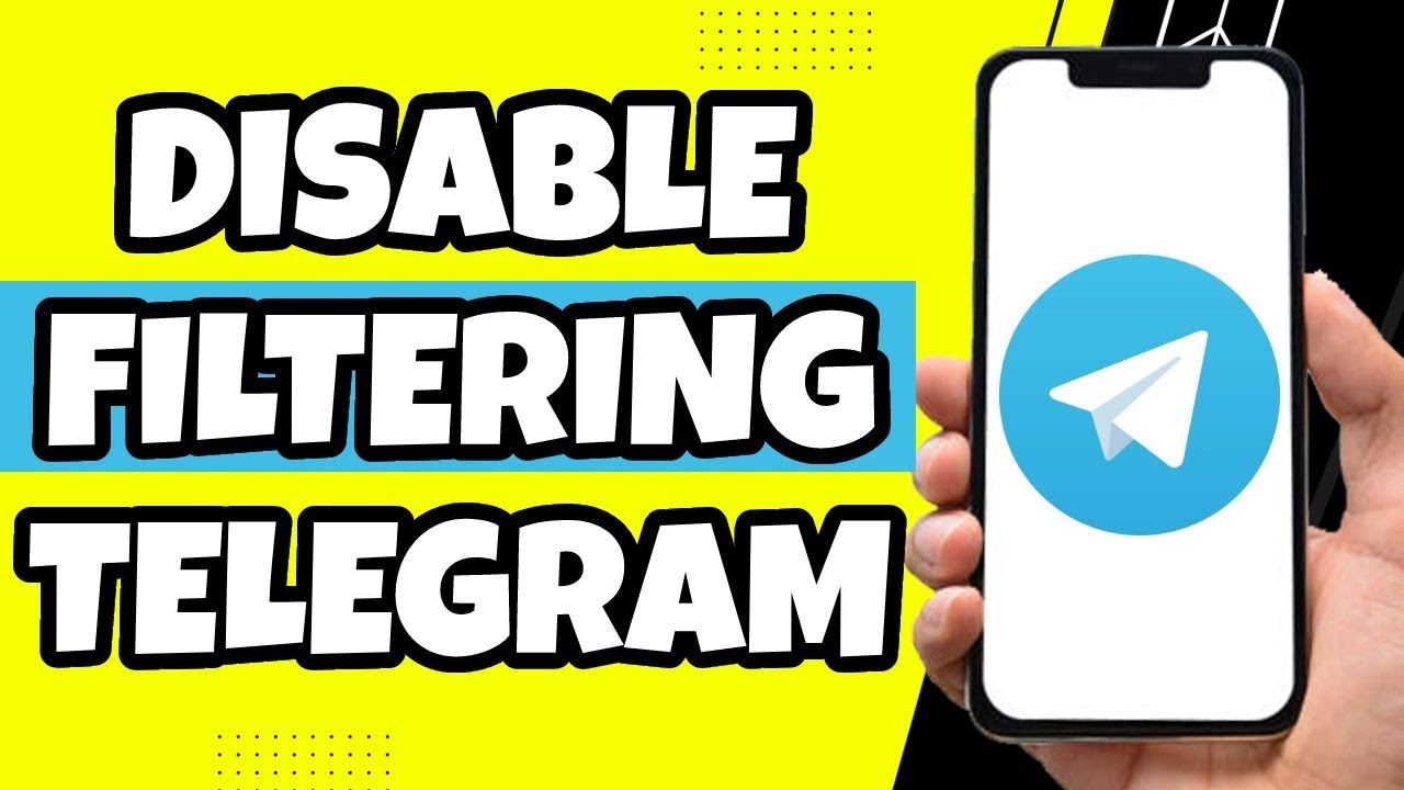 How To Disable Filtering On Telegram 2023 YouTube
