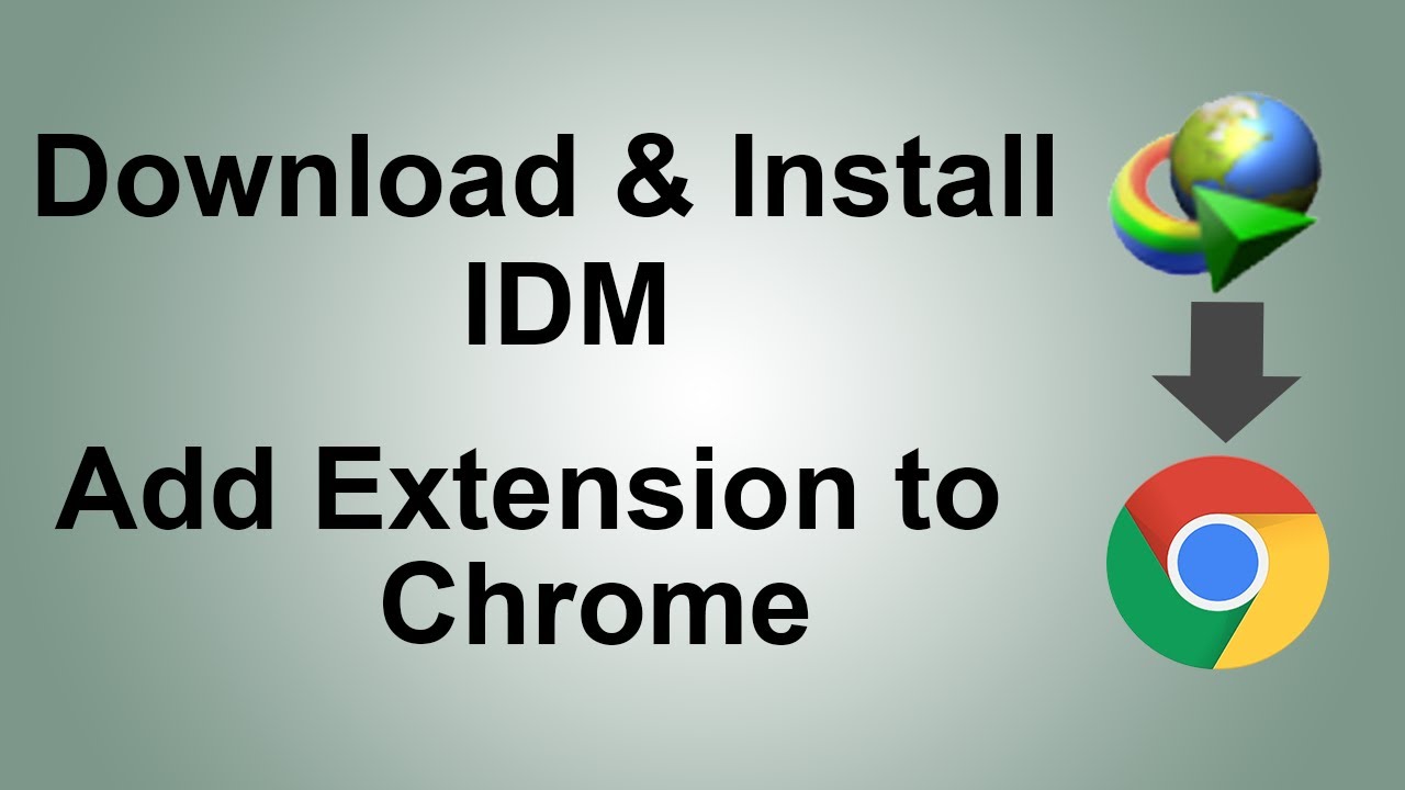 How to Download and Install IDM Add IDM Extension in Chrome YouTube