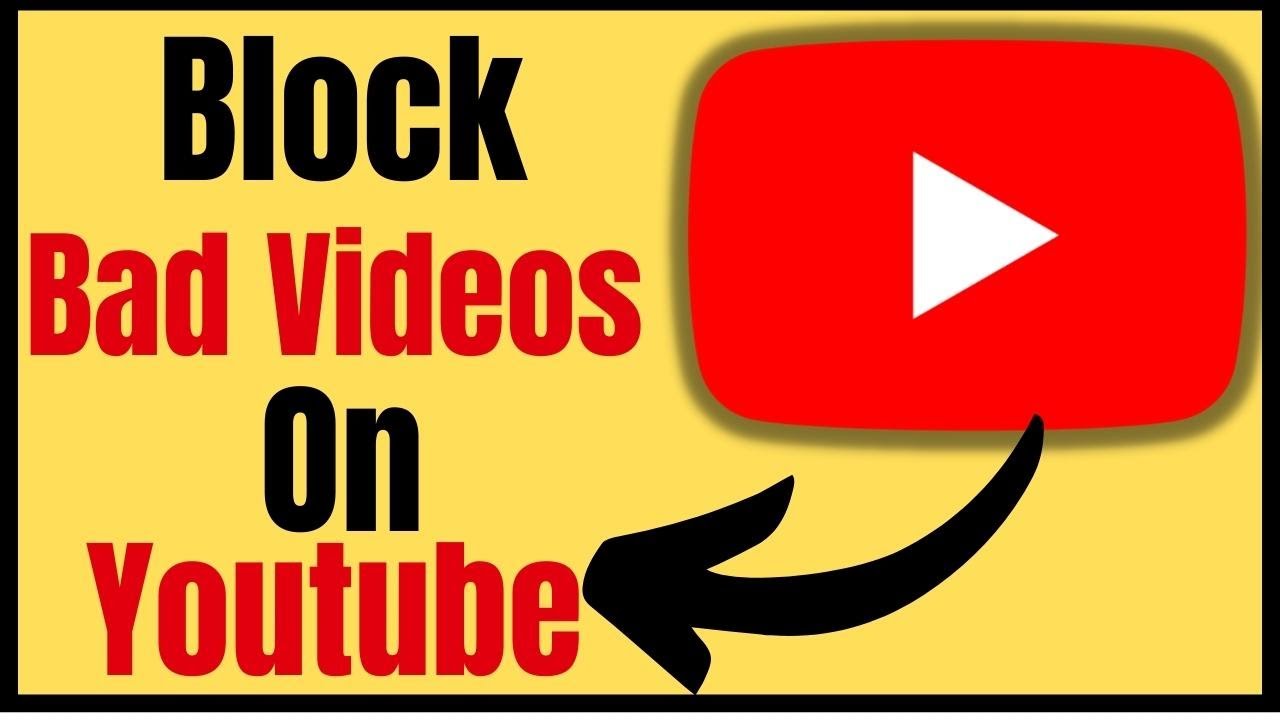 how to block unwanted videos on youtuberestricted mode on youtube