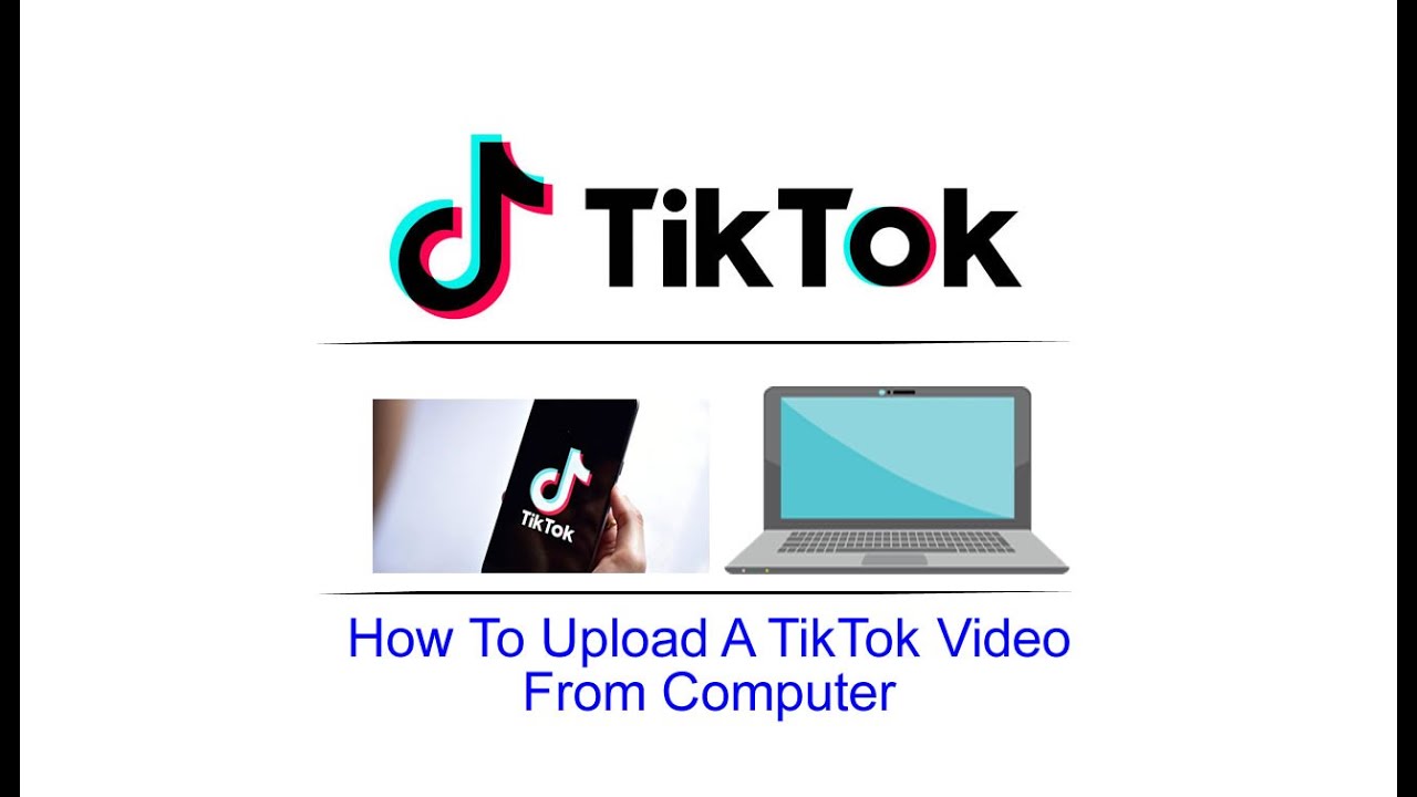 How To Upload A TikTok Video From Computer YouTube