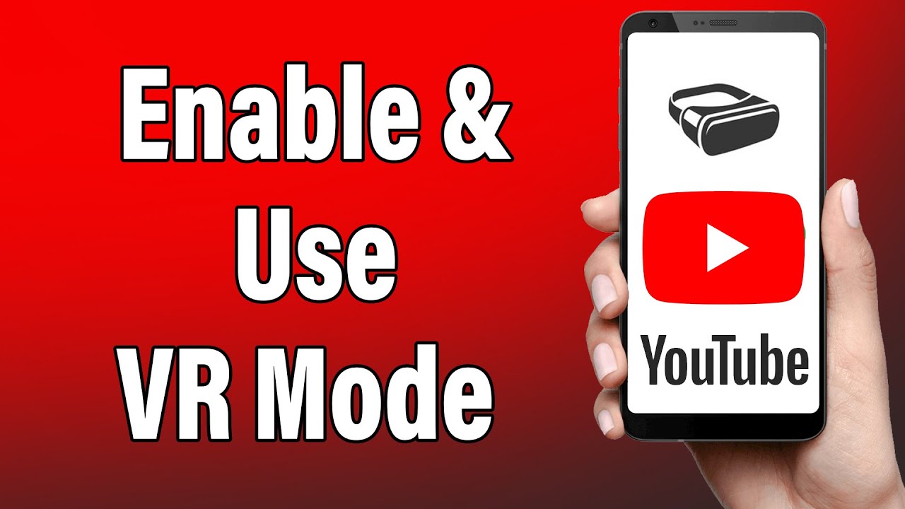 How To Enable Use VR Mode In YouTube 2023 Watch YouTube VR