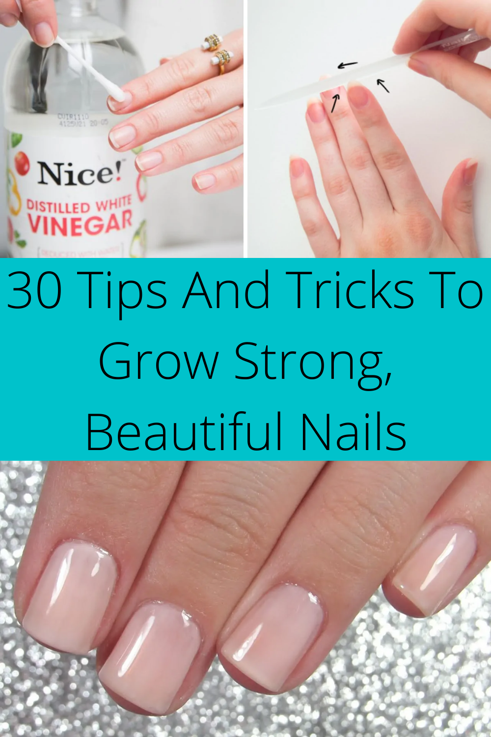 30 Tips And Tricks To Grow Strong Beautiful Nails How to grow nails