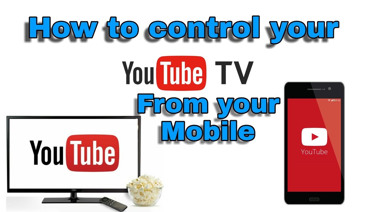 How to control YouTube TV From your Mobile YouTube