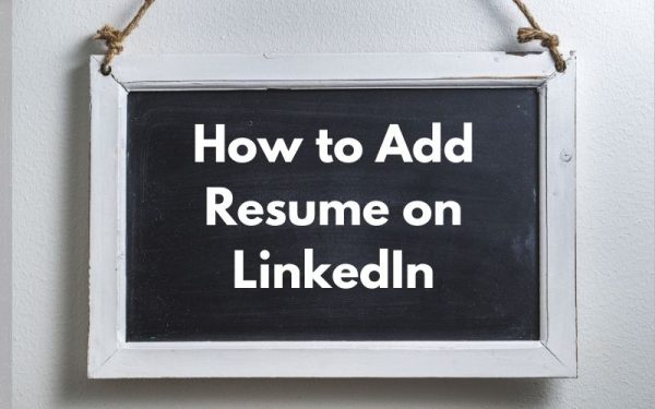 How to Add Resume on Linkedin Step by Step Our Net Helps