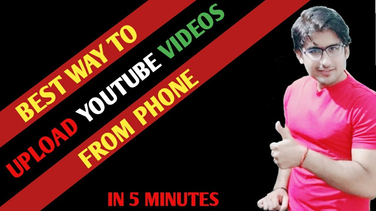 How to upload videos on youtube in 2021Best way to upload youtube
