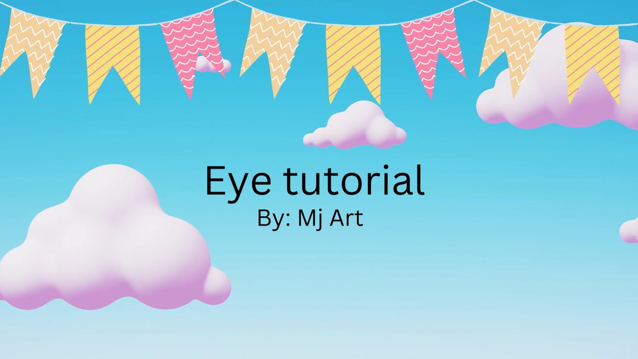 Eye tutorial YouTube