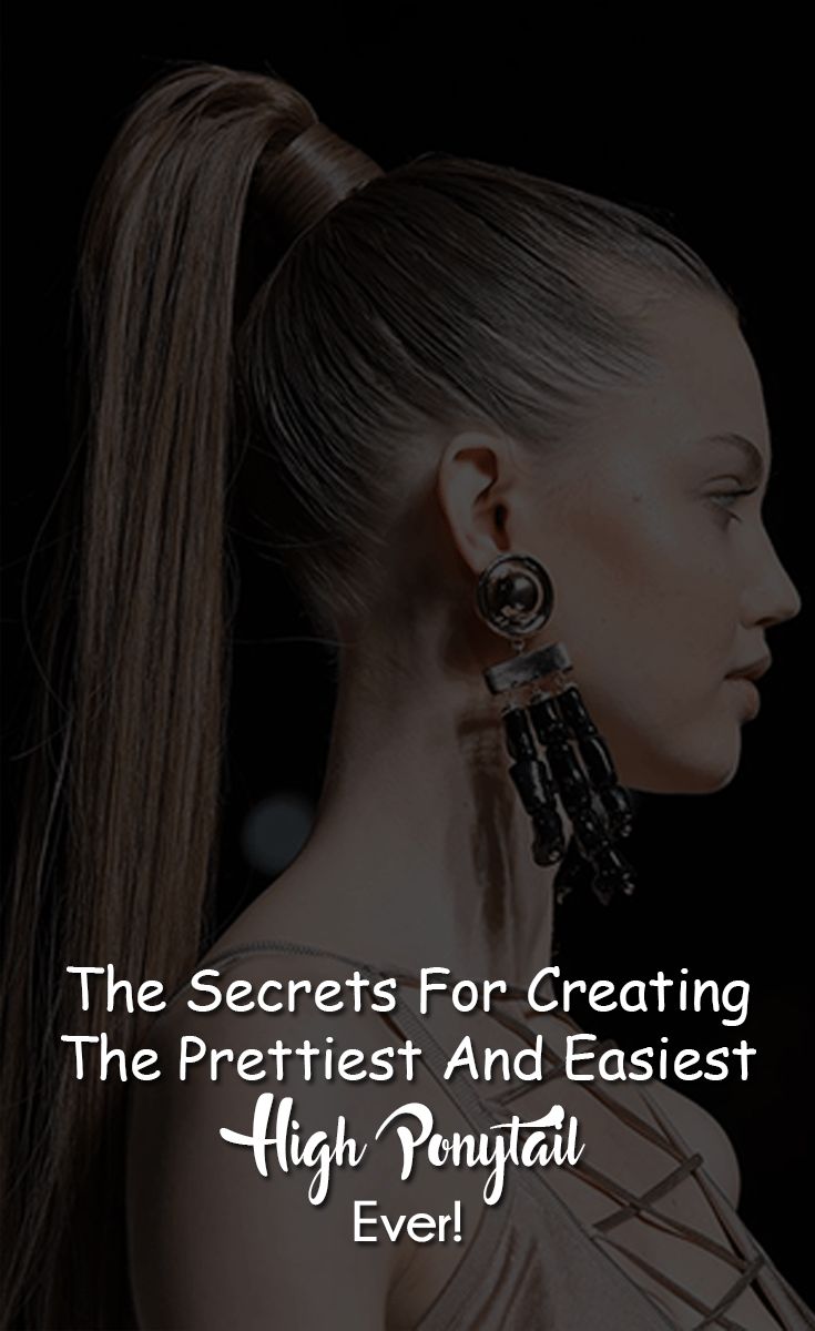 10 Quick Steps How To Make High Ponytail Hairstyle High ponytail