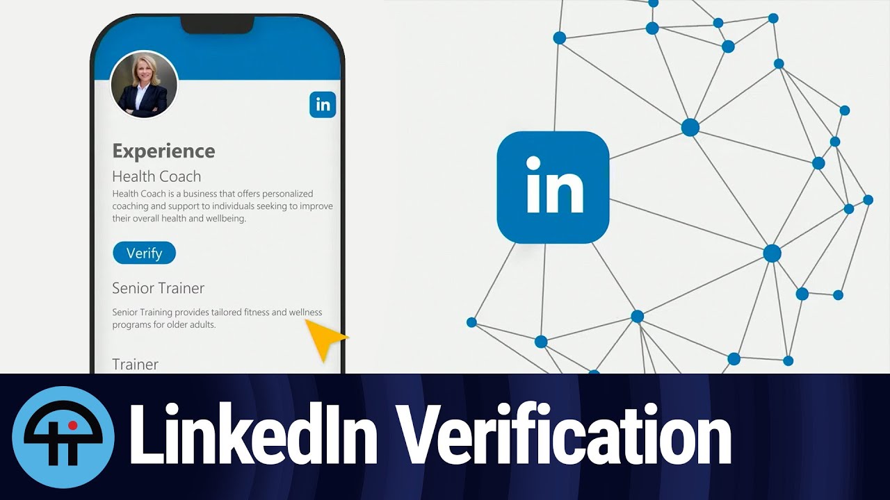 LinkedIns New Profile Verification Options YouTube