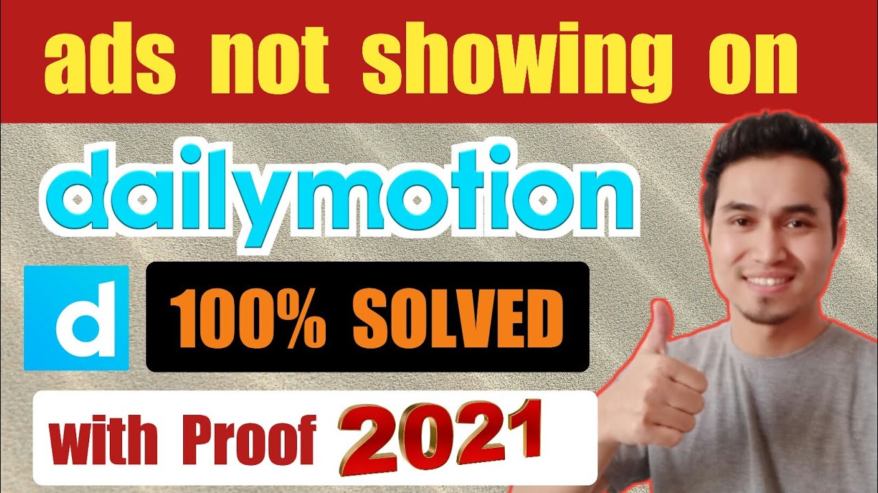 Ads not showing on Dailymotion Monetization enable on Dailymotion
