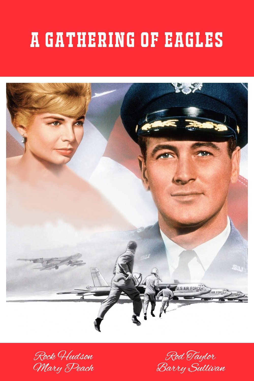 A Gathering of Eagles 1963 Posters The Movie Database TMDB