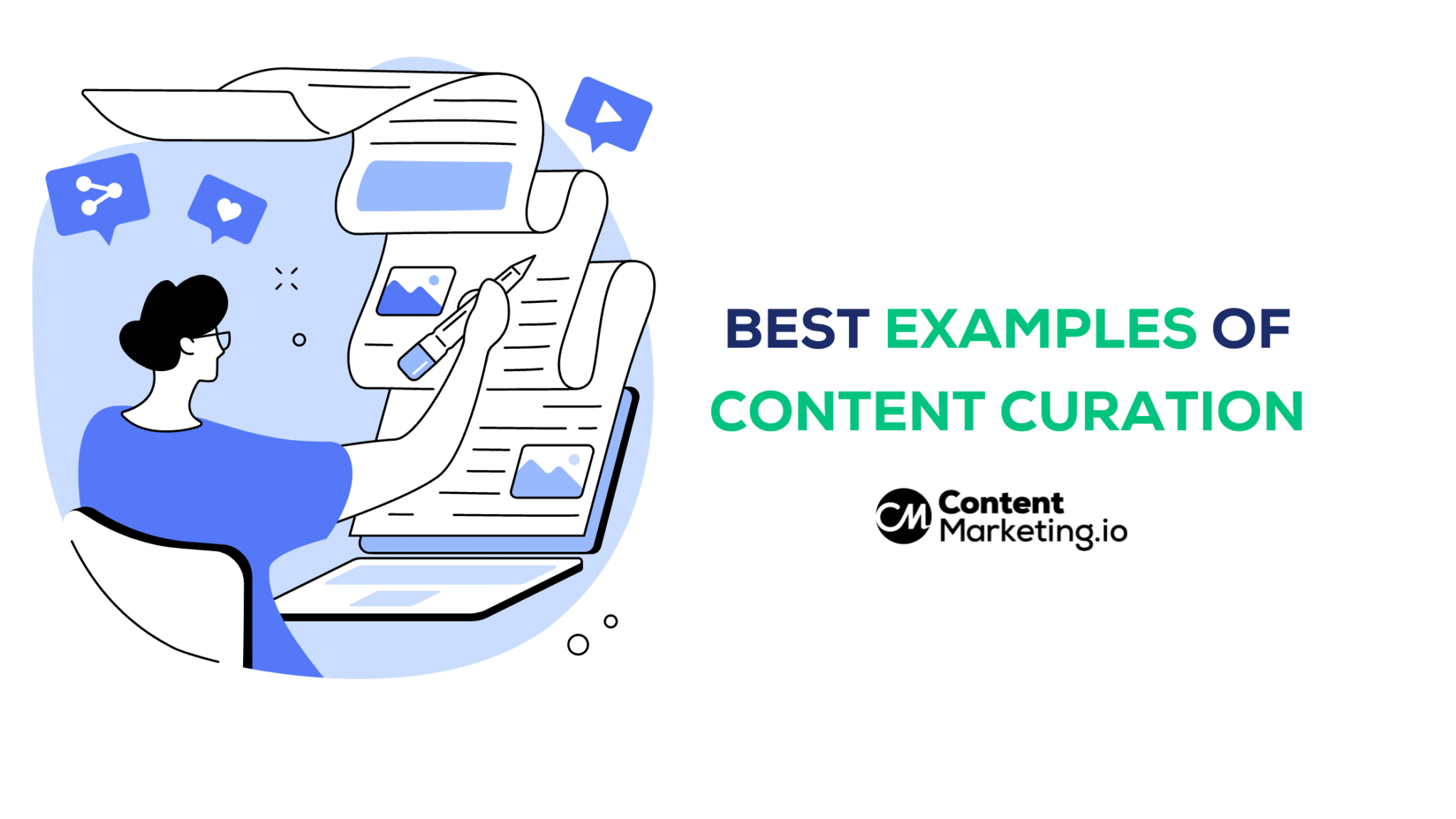 6 of The Best Examples of Content Curation for 2023