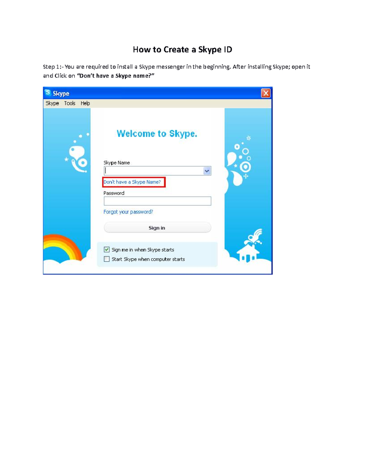 How to create a Skype ID for Skype sessions How to Create a Skype ID
