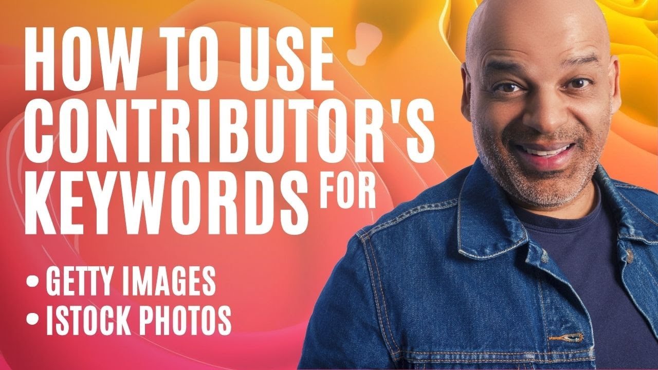 How to use Contributors Keyword for Getty Images and iStock Photos