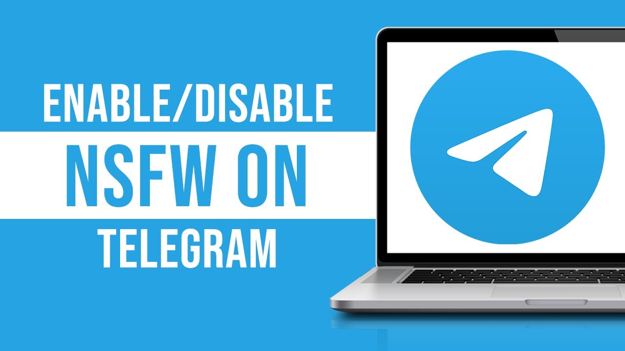 How to EnableDisable NSFW On Telegram Tutorial YouTube