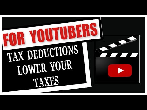 Tax Deductions for YouTubers 2020 Ways to Lower Your Taxes YouTube