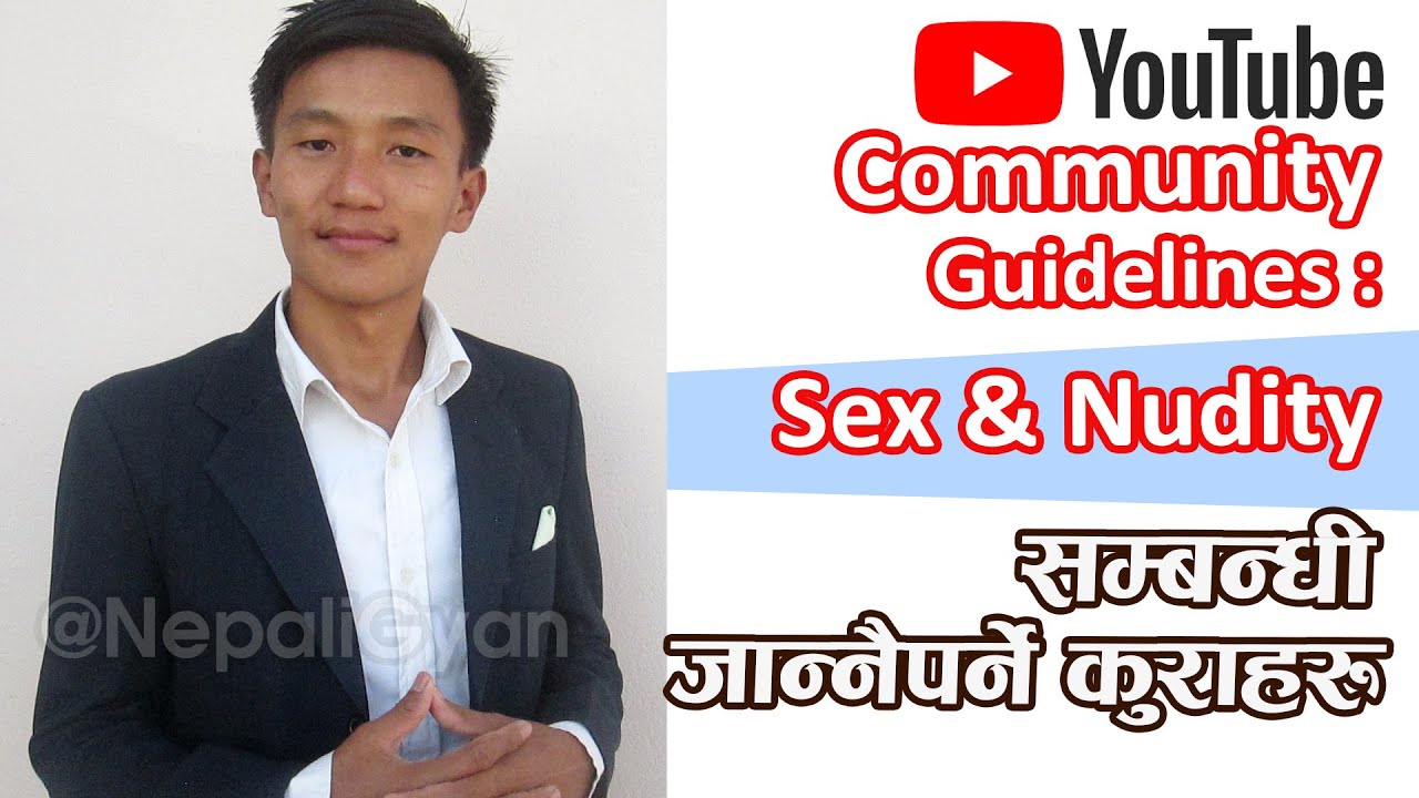 Nudity and Sexual Content Policy YouTube Community Guidelines in