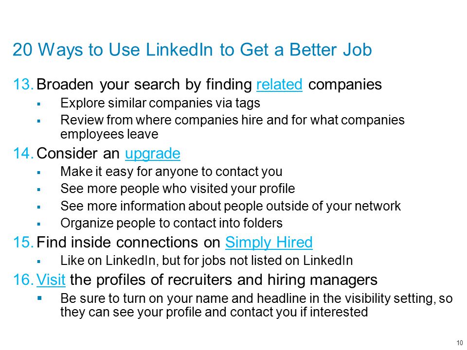 20 Ways to Use LinkedIn to Get a Better Job 1Research career