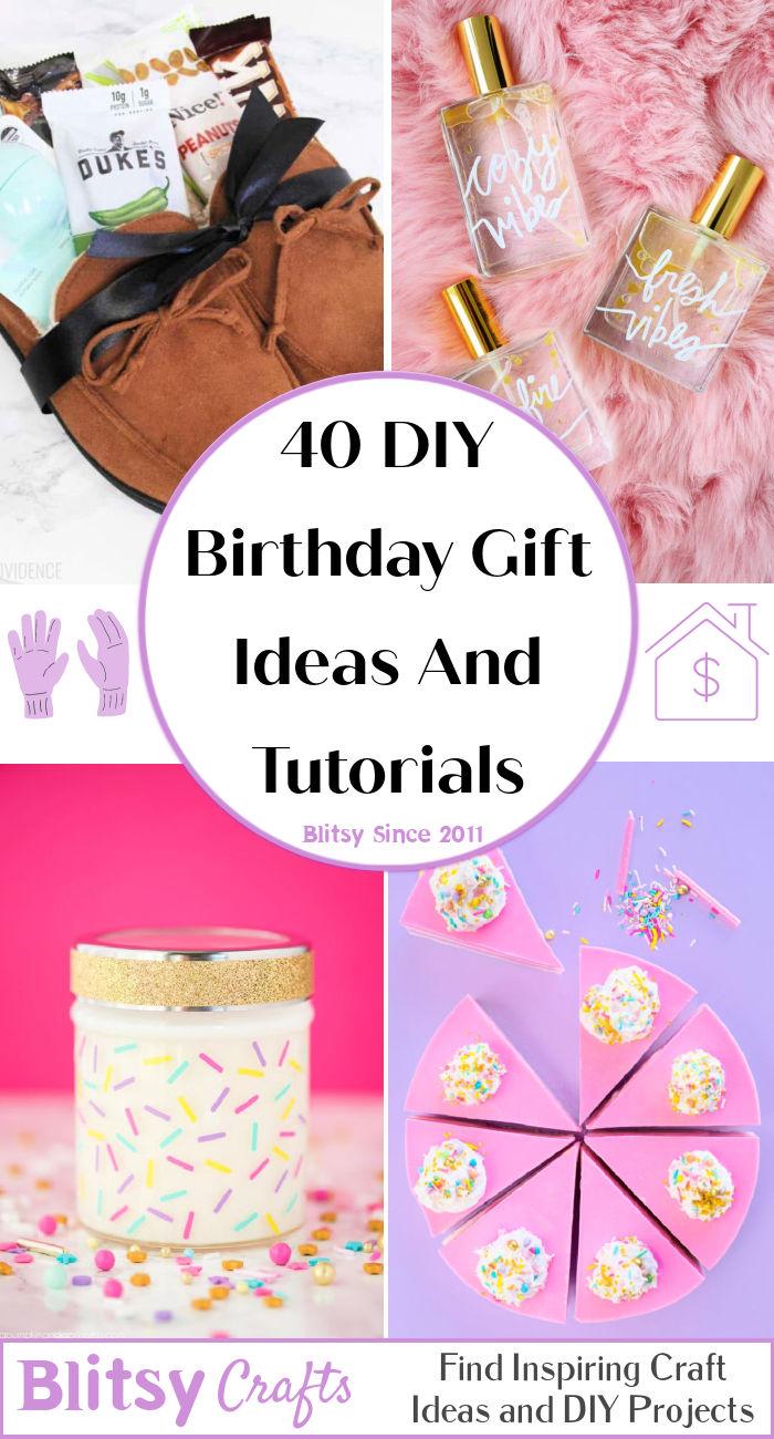 Creative Homemade Birthday Gifts