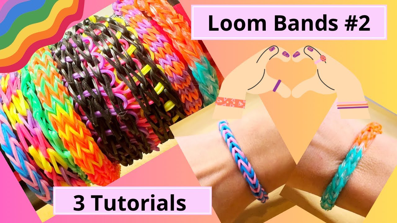 Loom bands 2 Bracelet DIY How to do it 3 Tutiorials Fun For