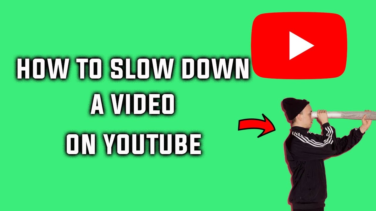 How to Slow Down Playback Speed on a YouTube Video Adjust Playback
