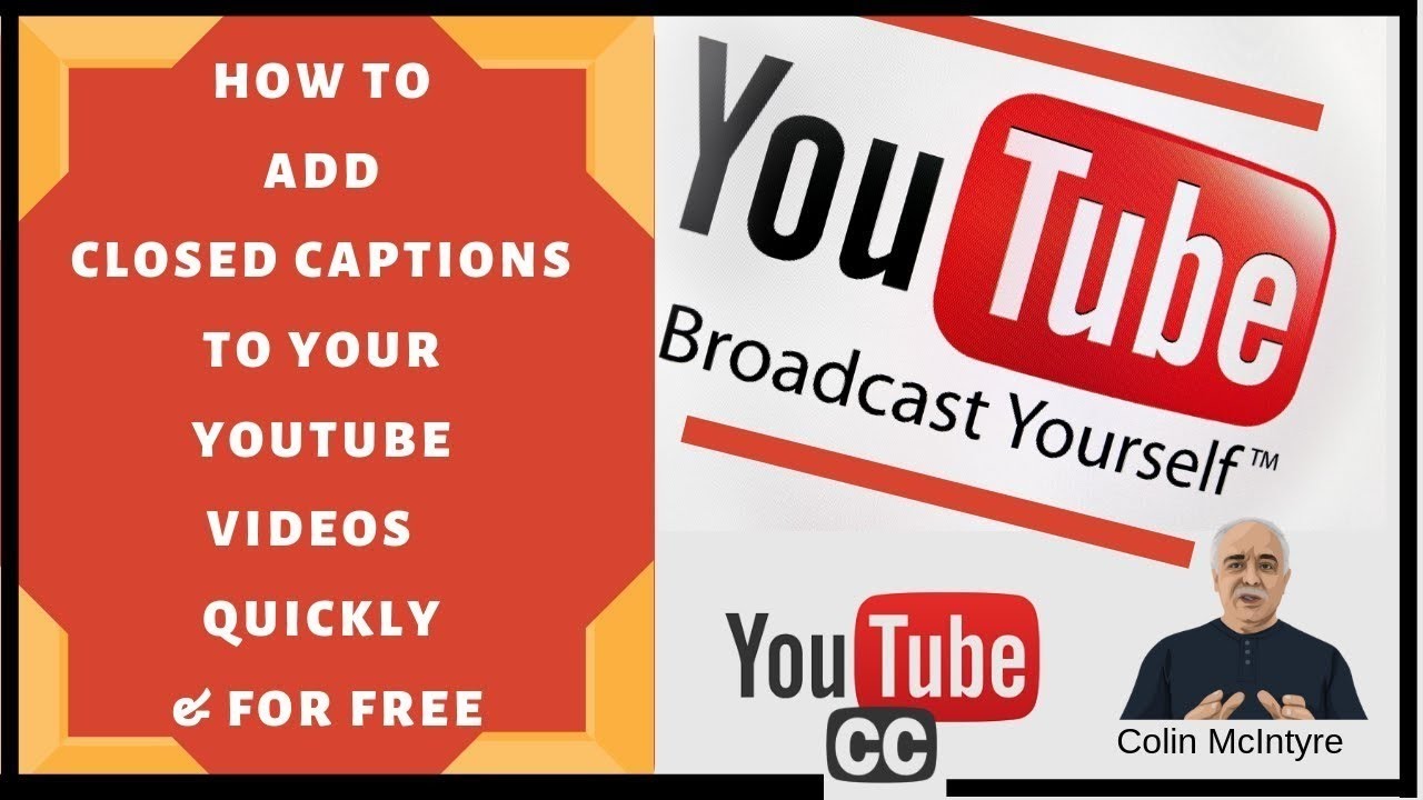 How to add Closed Captions to your YouTube Videos Quickly and for Free
