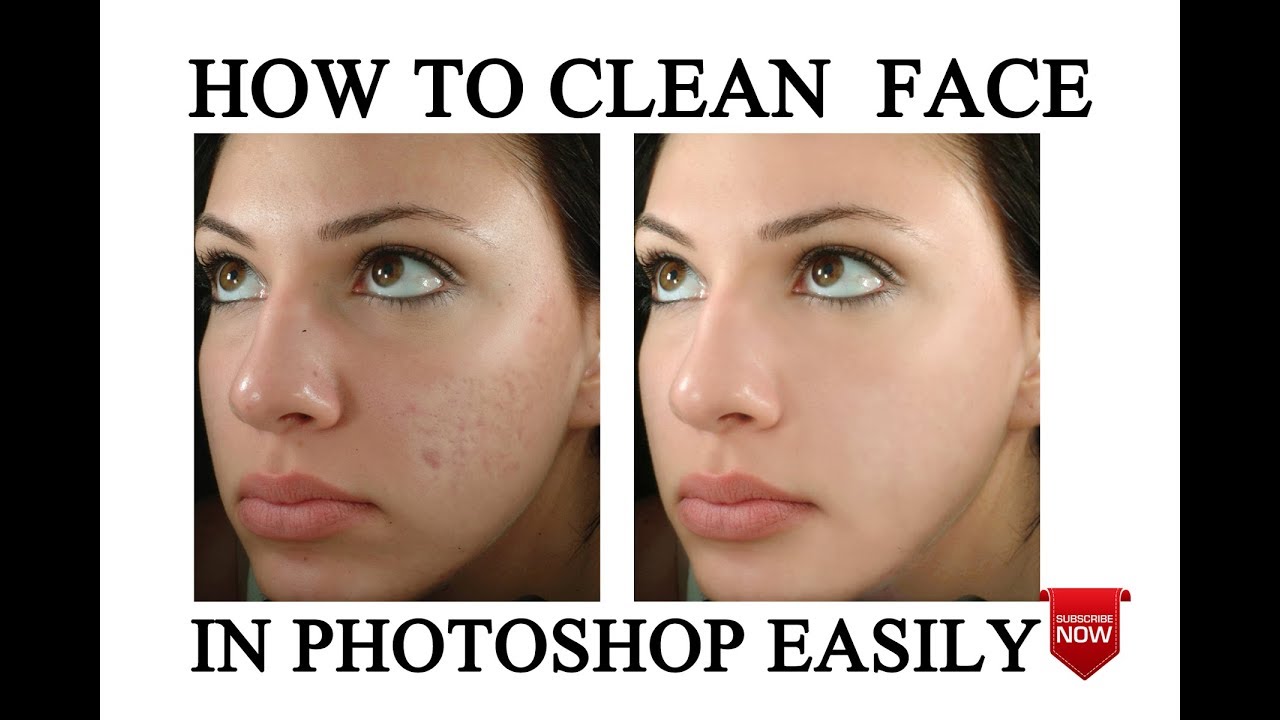 how to clean face in photoshop cs YouTube