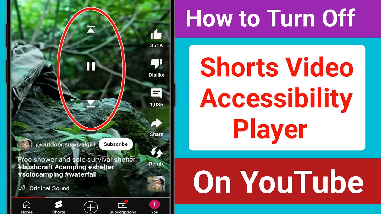 How to Turn Off YouTube Shorts Accessibility Player Remove Play Pause