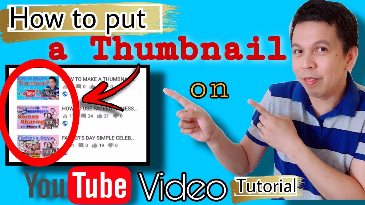 HOW TO PUT A THUMBNAIL ON YOUTUBE VIDEOS 8 STEPS TUTORIAL 2020