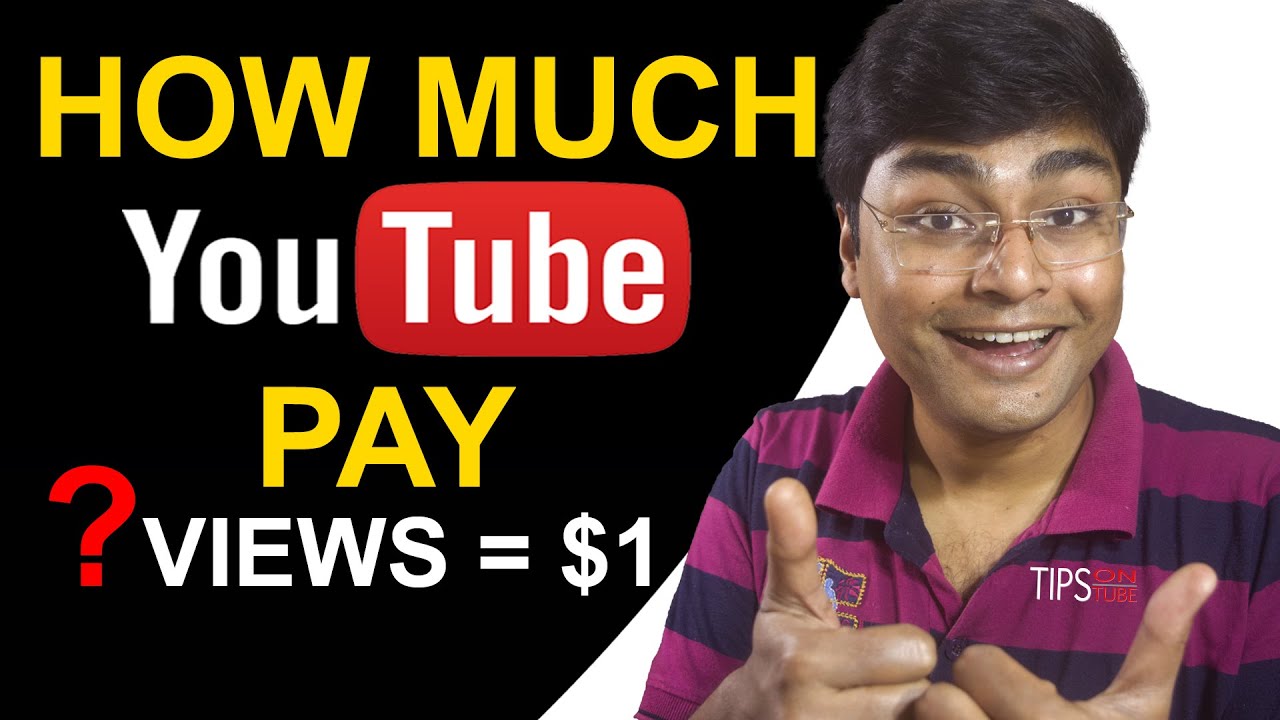 How Much YouTube Pay For 10000 Views In 2021 YouTube