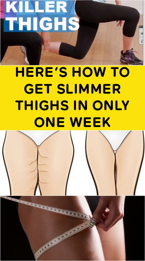 HERES HOW TO GET SLIMMER THIGHS IN ONLY ONE WEEK How to get slim