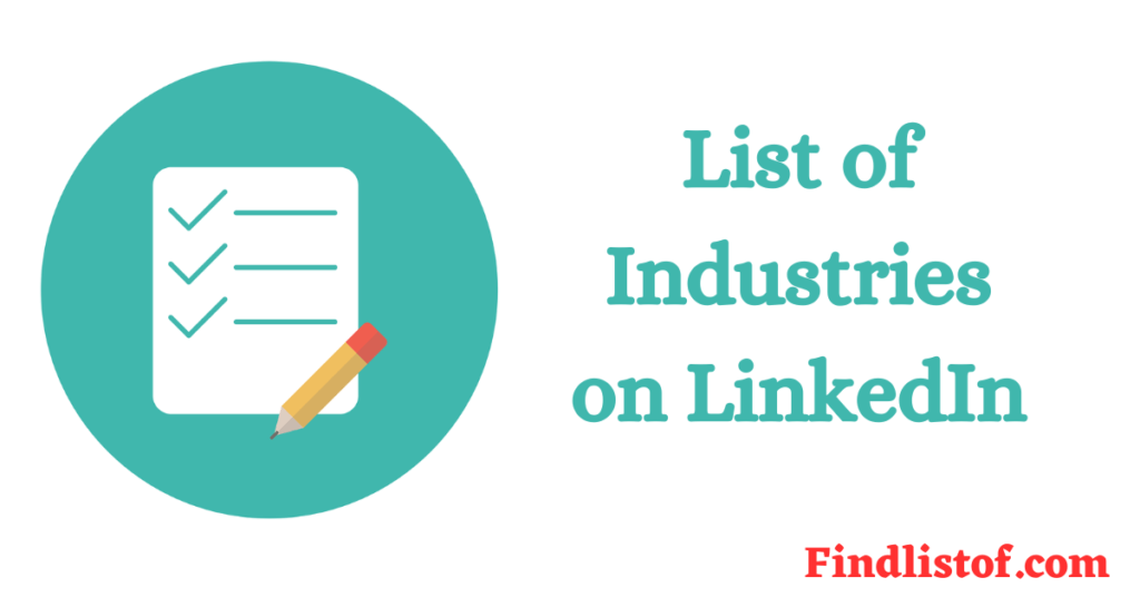 Complete List of Industries on LinkedIn in 2025Updated