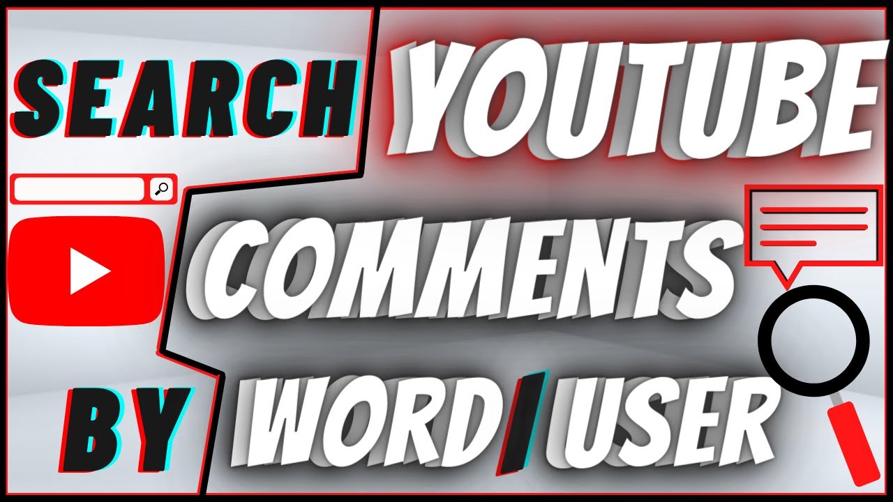 How To Search Youtube Comments By User And Word YouTube