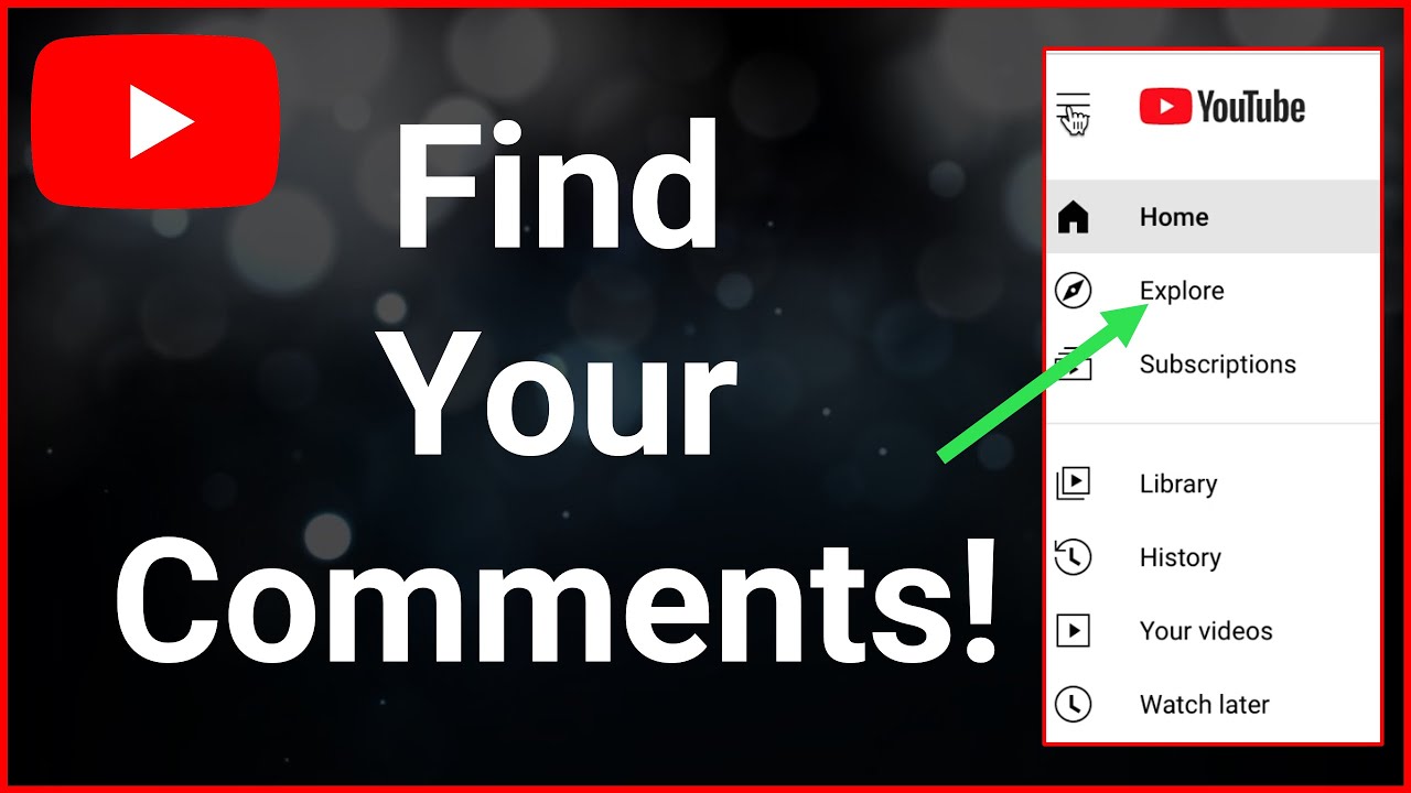 How To See All Comments Youve Ever Made On YouTube YouTube