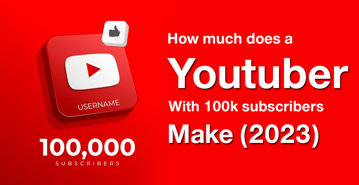 Real Income of a Youtuber with 100k subscribers REVEALED