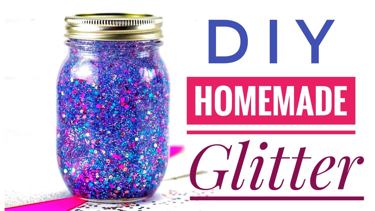 homemade glitter how to make glitter 4 types of glitter diy glitter