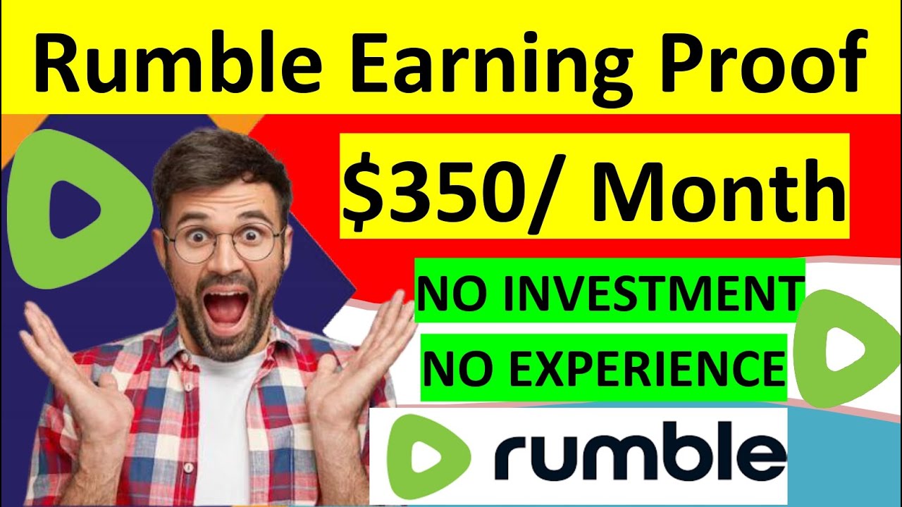 How To Earn Money From Rumble Rumble Earn Money Payment Proof