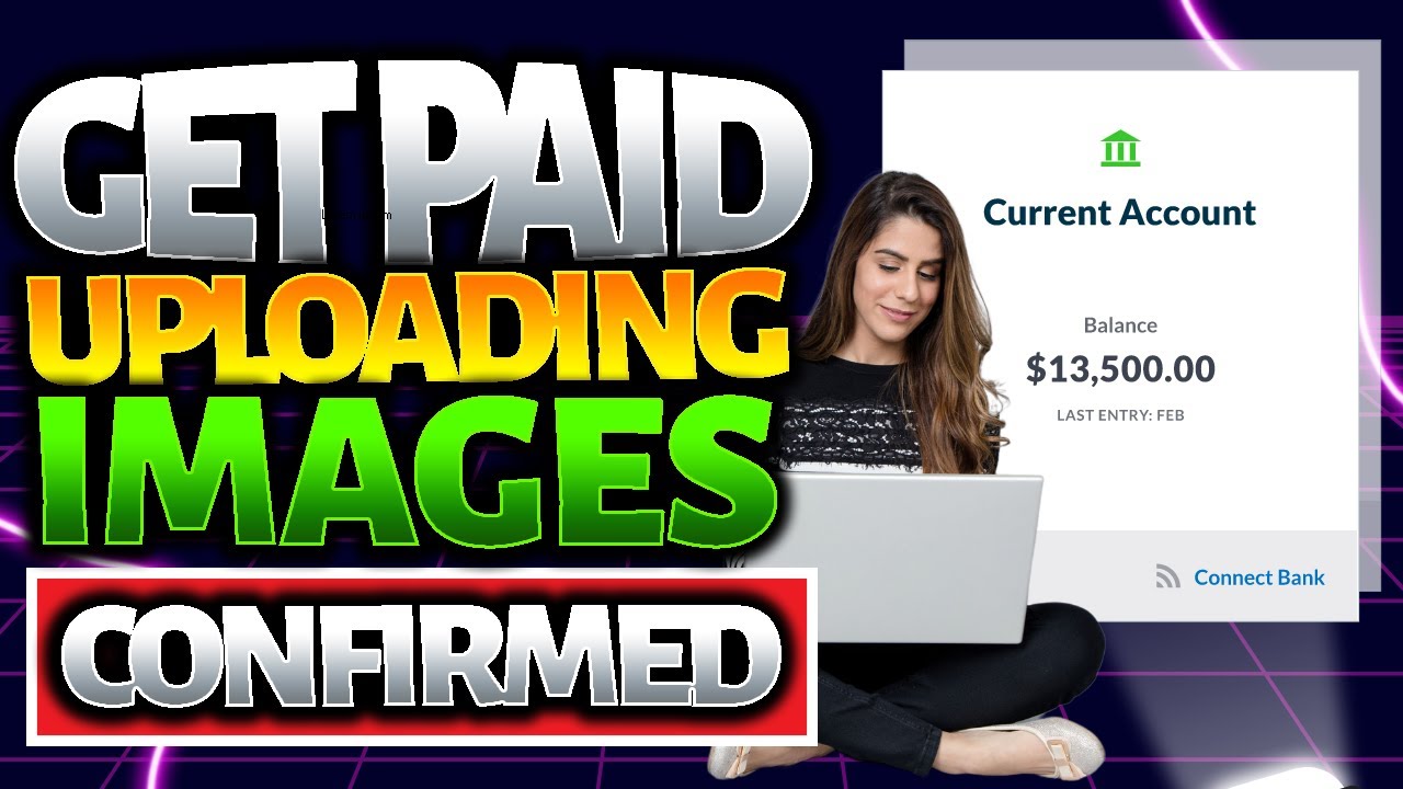 CONFIRMED Method of Getting Paid by UPLOADING IMAGES YouTube