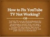 Why Is My YouTube TV Not Working and How to Troubleshoot Common Issues