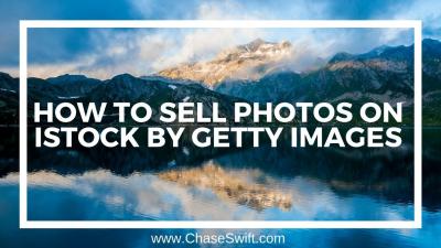 How to Sell Images Online through Getty: A Beginner’s Guide to Success