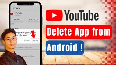 How to Completely Delete YouTube App from Your Phone or Tablet