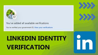 Should You Get Verified on LinkedIn? Benefits and Considerations