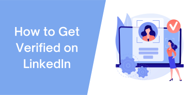 How to Earn LinkedIn Verification and Boost Your Professional Credibility