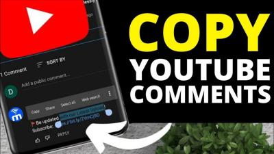 How to Copy and Paste Comments or Links from YouTube Videos