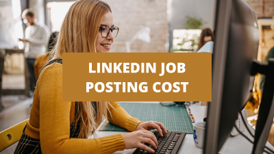 How Much Does It Cost to Post Jobs on LinkedIn? Pricing and Options