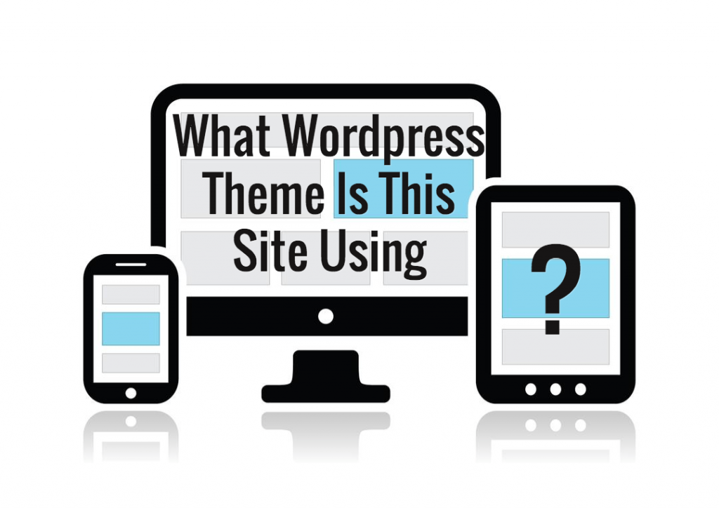 How to Identify What WordPress Theme Is Being Used on Any Site