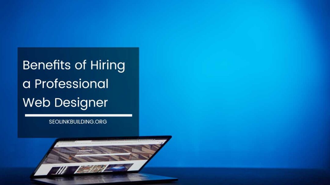 Why Hiring a WordPress Web Designer Is Essential for Your Website