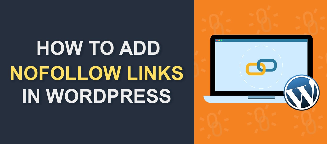 2 Easy Ways to Add Nofollow Links in WordPress FixRunner